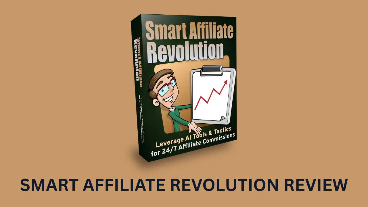 Smart Affiliate Revolution Review
